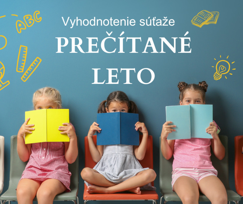 Vyhodnotenie súťaže prečítané leto